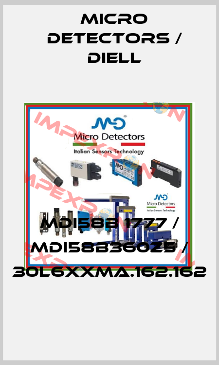 MDI58B 1777 / MDI58B360Z5 / 30L6XXMA.162.162
 Micro Detectors / Diell