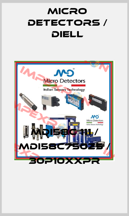MDI58C 111 / MDI58C750Z5 / 30P10XXPR
 Micro Detectors / Diell