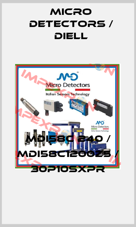 MDI58C 240 / MDI58C1200Z5 / 30P10SXPR
 Micro Detectors / Diell