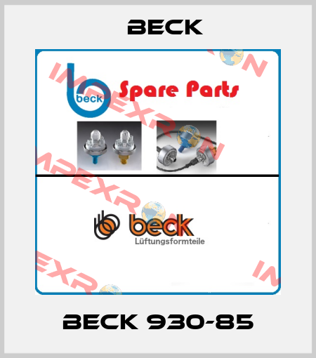 BECK 930-85 Beck