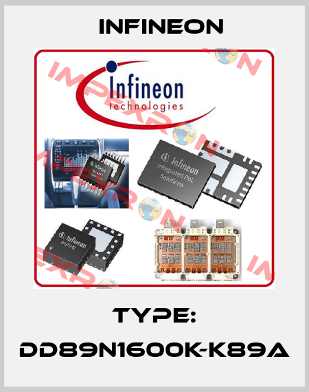 Type: DD89N1600K-K89A Infineon