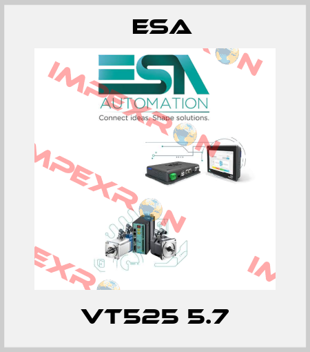 VT525 5.7 Esa
