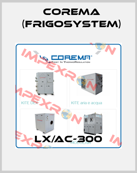 LX/AC-300 Corema (Frigosystem)