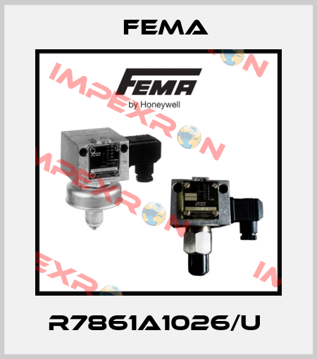 R7861A1026/U  FEMA
