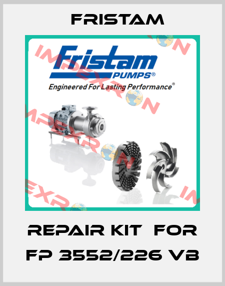 repair kit  for FP 3552/226 VB Fristam
