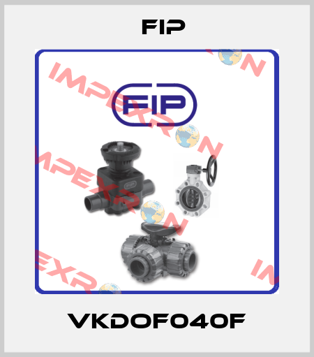 VKDOF040F Fip