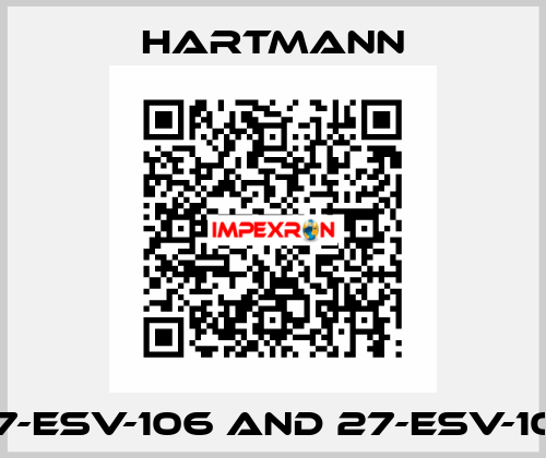 27-ESV-106 and 27-ESV-107 Hartmann