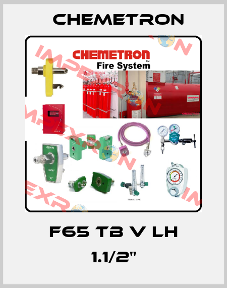 F65 TB V LH 1.1/2" Chemetron