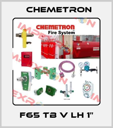 F65 TB V LH 1" Chemetron