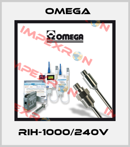 RIH-1000/240V  Omega