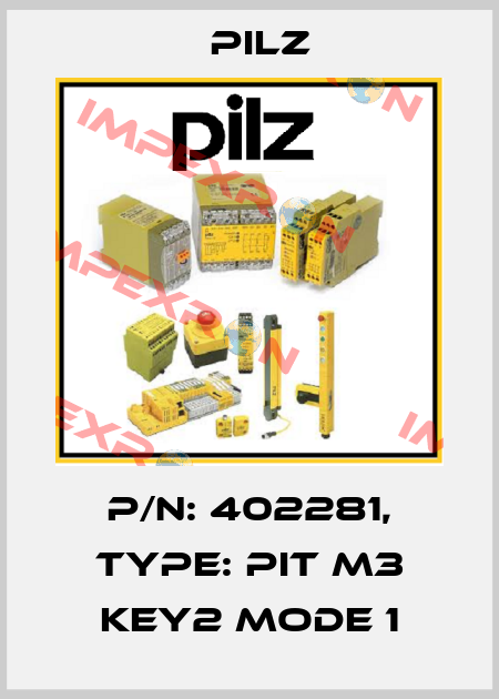 p/n: 402281, Type: PIT m3 key2 mode 1 Pilz