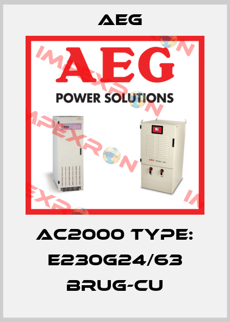 AC2000 TYPE: E230G24/63 BRUG-CU AEG