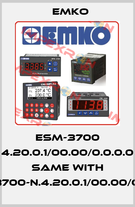 ESM-3700 4.20.0.1/00.00/0.0.0.0 same with ESM-3700-N.4.20.0.1/00.00/0.0.0.0 EMKO