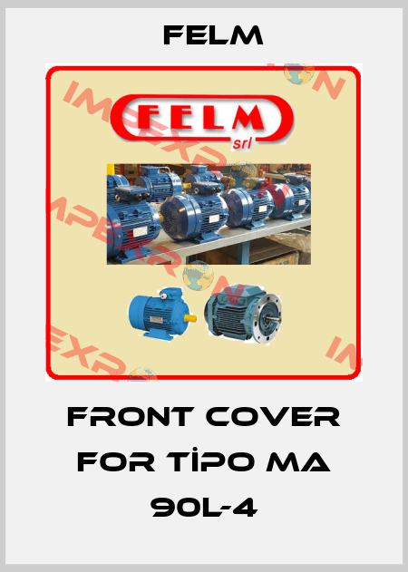 front cover for TİPO MA 90L-4 Felm