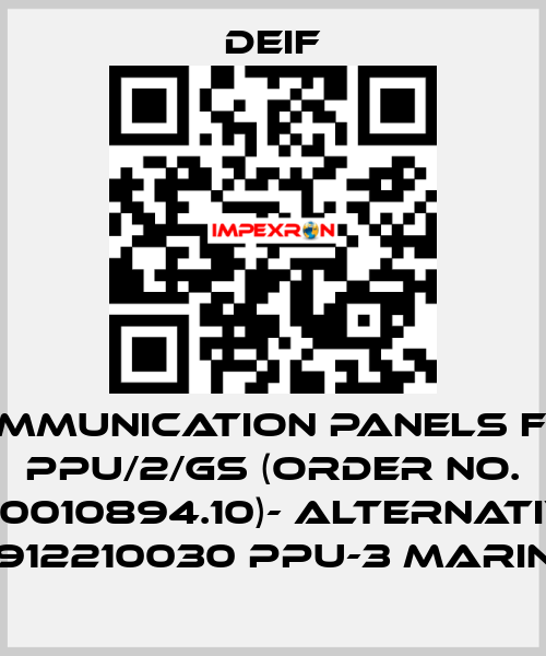 Communication panels for PPU/2/GS (Order No. 600010894.10)- ALTERNATIVE 2912210030 PPU-3 Marine Deif