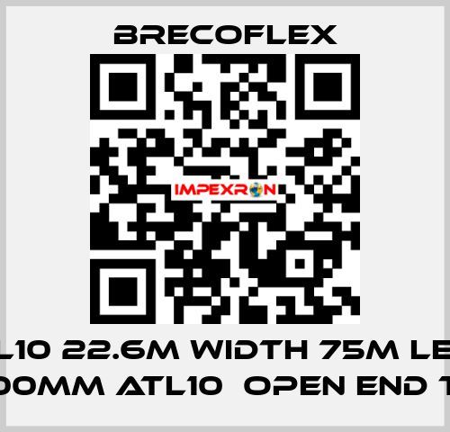 75ATL10 22.6M Width 75m Length 22600mm ATL10　Open end type Brecoflex