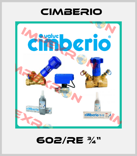 602/RE ¾“ Cimberio