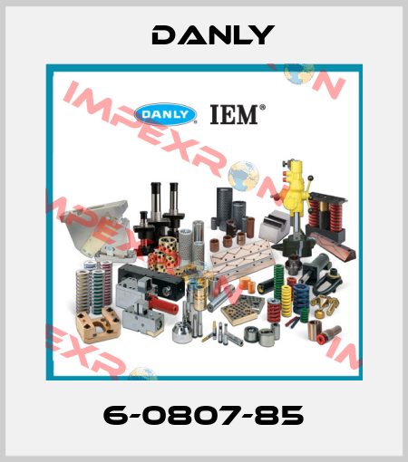 6-0807-85 Danly