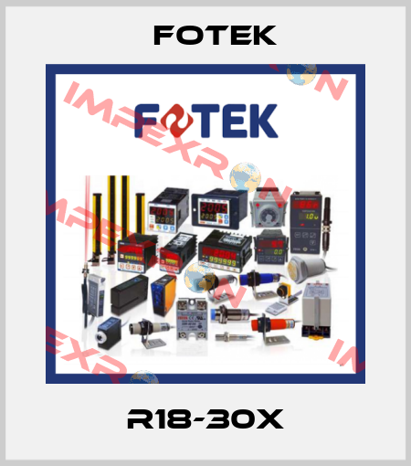 R18-30X Fotek