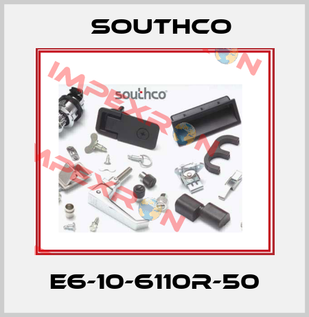 E6-10-6110R-50 Southco