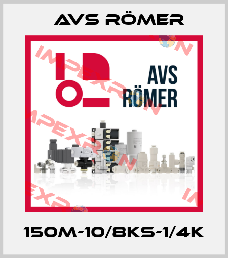 150M-10/8KS-1/4K Avs Römer