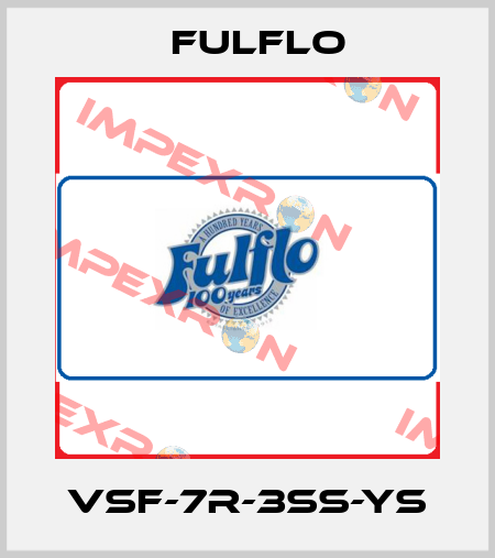 VSF-7R-3SS-YS Fulflo