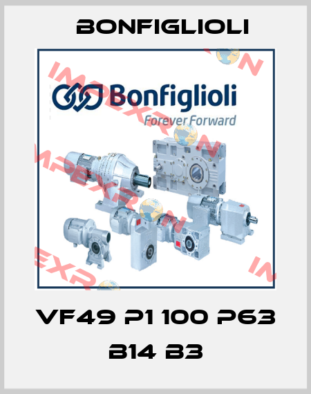VF49 P1 100 P63 B14 B3 Bonfiglioli