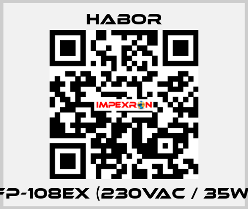 FP-108EX (230VAC / 35W) Habor