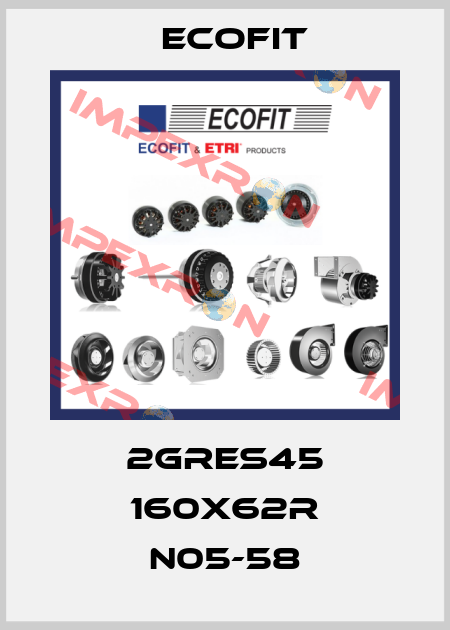 2GRES45 160X62R N05-58 Ecofit