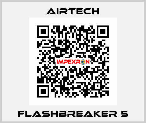 Flashbreaker 5 Airtech