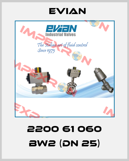 2200 61 060 BW2 (DN 25) Evian