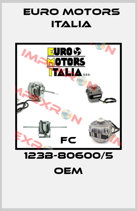 FC 123B-80600/5 OEM Euro Motors Italia