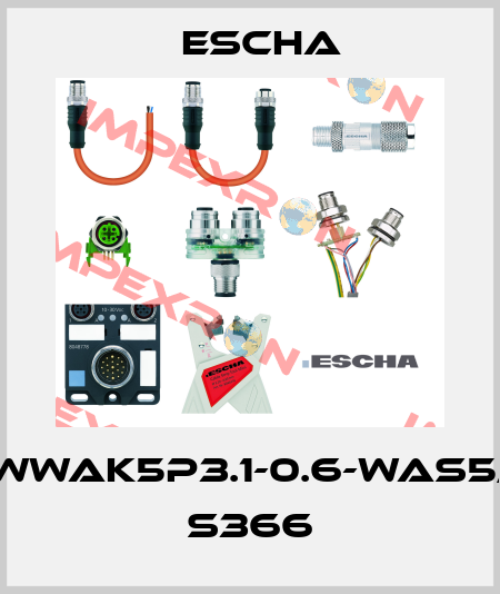 WWAK5P3.1-0.6-WAS5/ S366 Escha