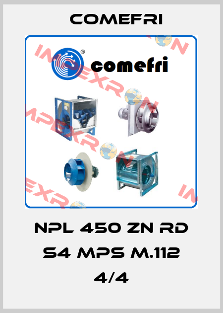 NPL 450 ZN RD S4 MPS M.112 4/4 Comefri