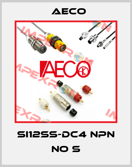 SI12SS-DC4 NPN NO S Aeco