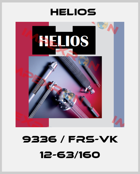 9336 / FRS-VK 12-63/160 Helios