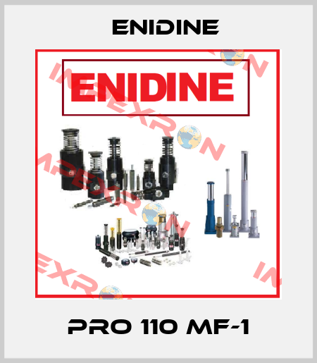 PRO 110 MF-1 Enidine