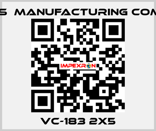 VC-183 2X5 VI- CAS  Manufacturing Company