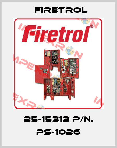 25-15313 P/N. PS-1026 Firetrol