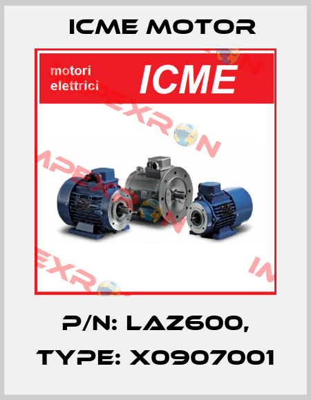 P/N: laz600, Type: x0907001 Icme Motor
