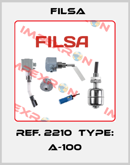 Ref. 2210  Type: A-100 Filsa