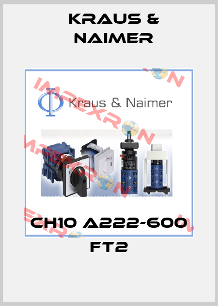 CH10 A222-600 FT2 Kraus & Naimer