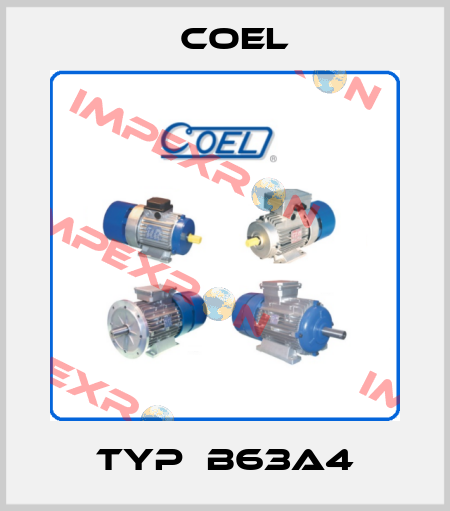Typ  B63A4 Coel