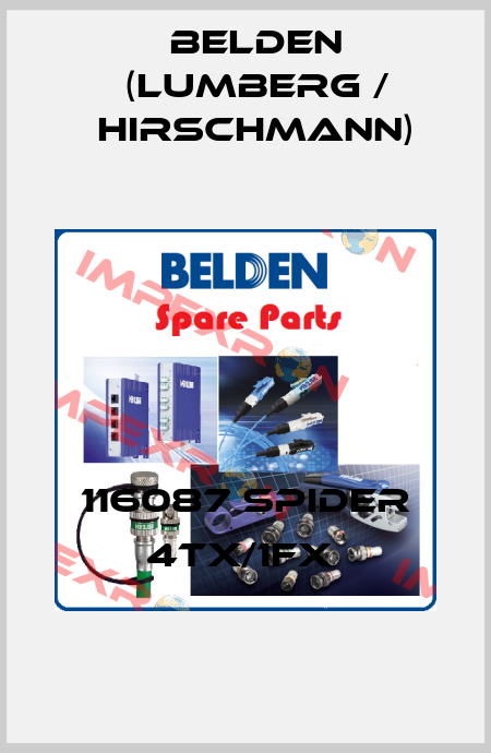 116087 SPIDER 4TX/1FX  Belden (Lumberg / Hirschmann)