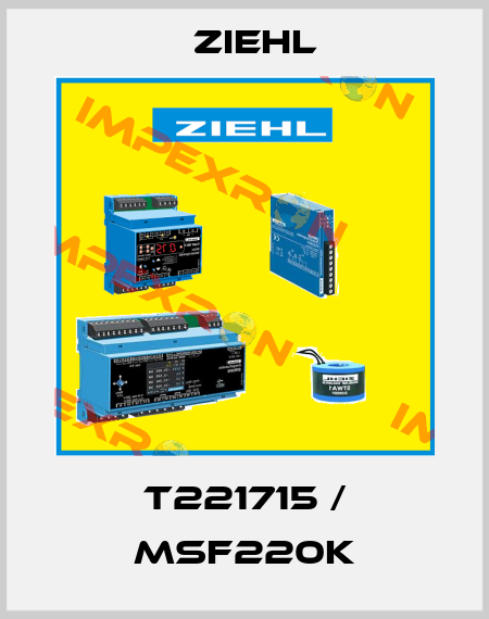 T221715 / MSF220K Ziehl