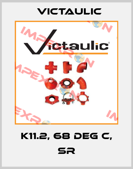 K11.2, 68 deg C, SR Victaulic