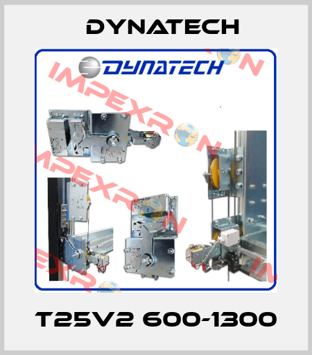 T25v2 600-1300 Dynatech