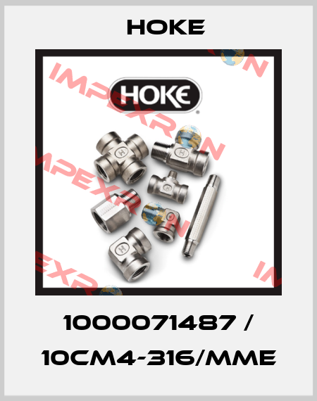 1000071487 / 10CM4-316/MME Hoke