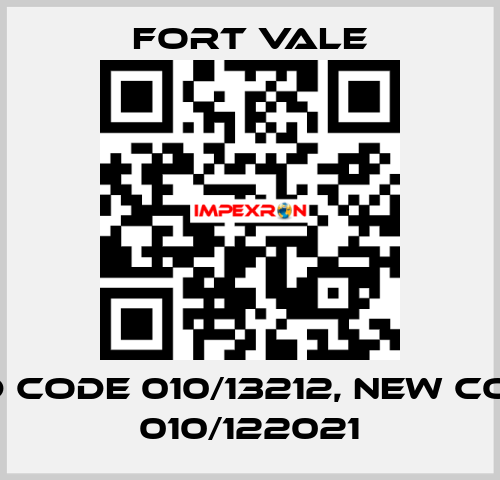 old code 010/13212, new code  010/122021 Fort Vale