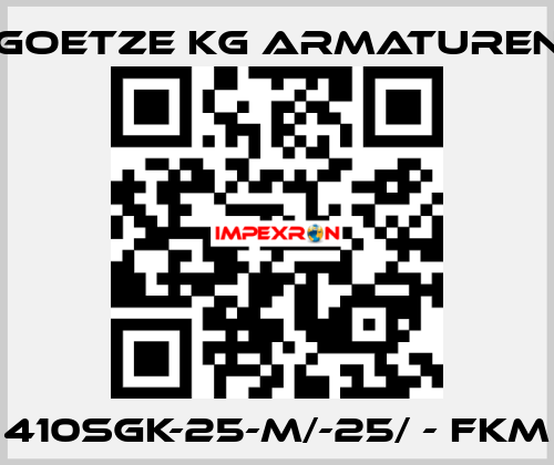 410sGK-25-m/-25/ - FKM Goetze KG Armaturen